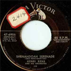 Henri Rene And His Orchestra - Shenandoah Serenade / Smokey Strings Mp3