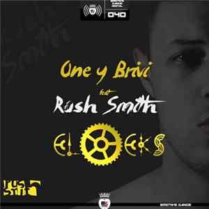 One Y Brivi Feat Rush Smith - Clocks Mp3