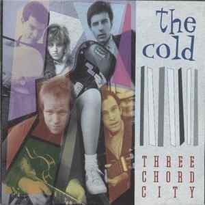 The Cold - Three Chord City Mp3