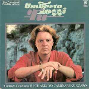 Umberto Tozzi - Tu (Canta En Castellano) Mp3