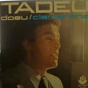 Tadeu - Doeu / Clementina Mp3