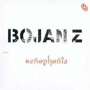 Bojan Z - Xenophonia Mp3