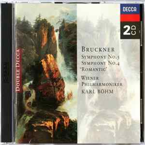 Bruckner - Wiener Philharmoniker, Karl Böhm - Symphony No. 3 / Symphony No. 4 "Romantic" Mp3
