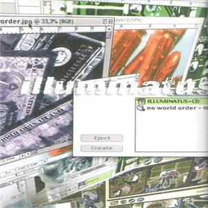 Illuminatus - No World Order Mp3