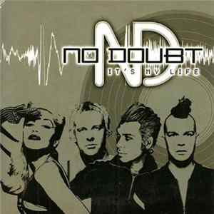 No Doubt - It's My Life Mp3