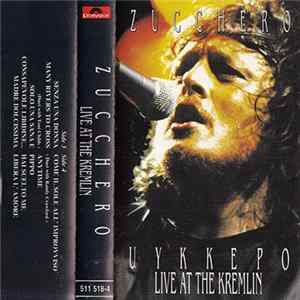 Zucchero - Live At The Kremlin Mp3
