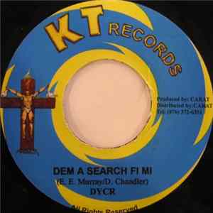 DYCR - Dem A Search Fi Mi Mp3