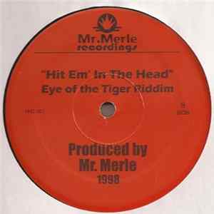 Mr. Merle - Hit Em In The Head Mp3