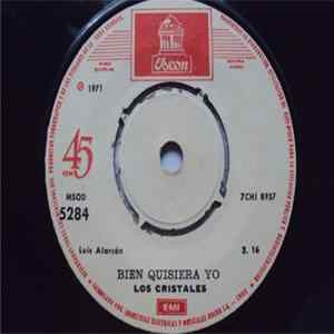 Los Cristales - Llore / Bien Quisiera Yo Mp3