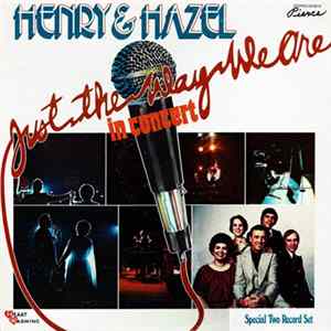 Henry & Hazel Slaughter - Just the Way We Are - In Concert Mp3