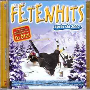 Various - Fetenhits - Après Ski 2007 Mp3