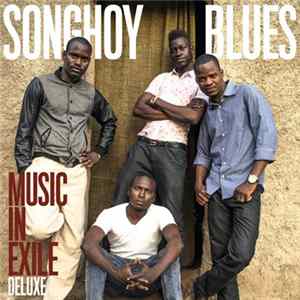 Songhoy Blues - Music In Exile Deluxe Mp3