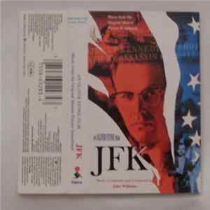 John Williams - JFK (Original Motion Picture Soundtrack) Mp3