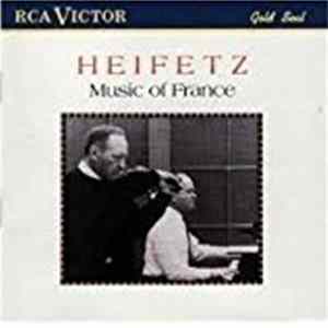 Heifetz, Saint-Saëns, Debussy, Ravel, Ibert, Poulenc - Sonata Mp3