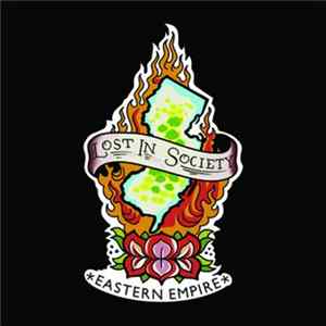 Lost In Society - Eastern Empire Mp3
