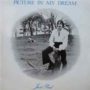 Just Paul - Picture In My Dream Mp3