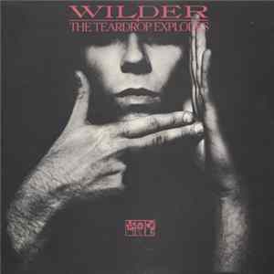 The Teardrop Explodes - Wilder Mp3