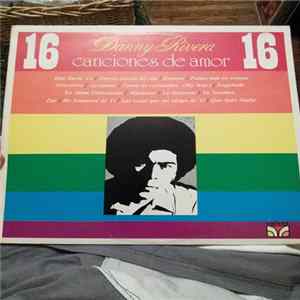 Danny Rivera - 16 Canciones De Amor Mp3