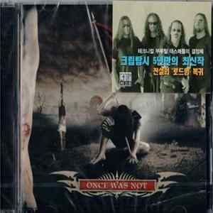 Cryptopsy - Once Was Not Mp3