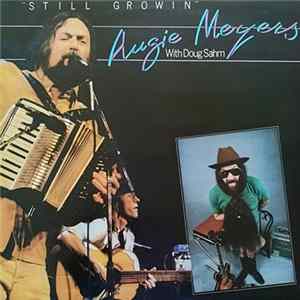 Augie Meyers With Doug Sahm - Still Growin Mp3