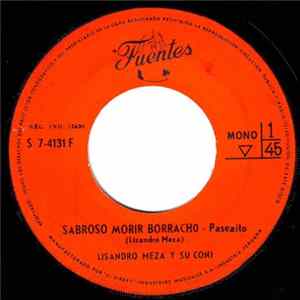 Lisandro Meza Y Su Conjunto - Sabroso Morir Borracho Mp3