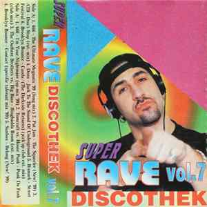 Various - Super Rave Discothek Vol.7 Mp3