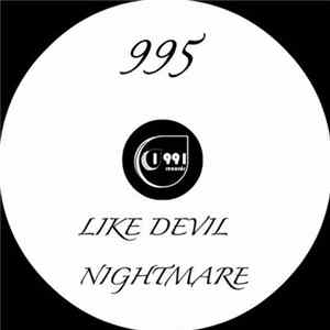 995 - Like Devil / Nightmare Mp3