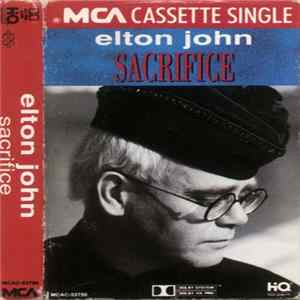 Elton John - Sacrifice Mp3