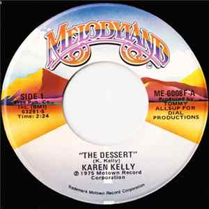 Karen Kelly - The Dessert Mp3