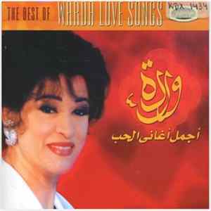 Warda = وردة - The Best of Warda Love Songs = وردة اجمل اغاني الحب Mp3