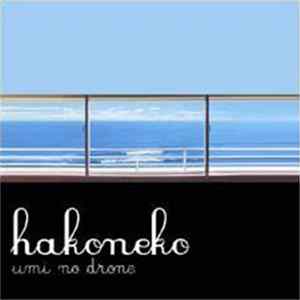 Hakoneko - Umi No Drone Mp3
