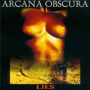 Arcana Obscura - Lies Mp3
