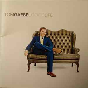 Tom Gaebel - Good Life Mp3