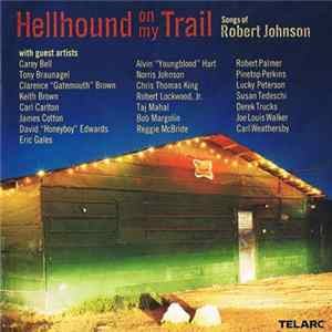 Various - Hellhound On My Trail (Songs Of Robert Johnson) Mp3