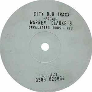 Warren Clarke - Unreleased Dubs (Part 1) Mp3