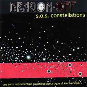 Dragon-Off - S.O.S Constellations Mp3