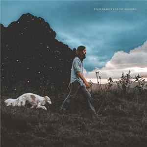 Tyler Ramsey - For The Morning Mp3
