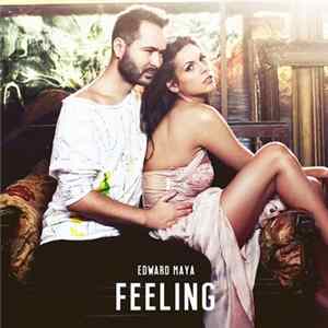 Edward Maya - Feeling Mp3