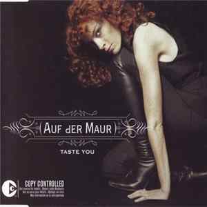 Auf der Maur - Taste You Mp3