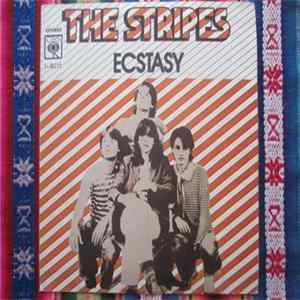 The Stripes - Ecstasy Mp3