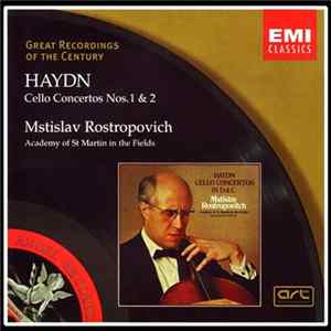 Haydn, Mstislav Rostropovich, Academy Of St. Martin in the Fields - Cello Concertos Nos. 1 & 2 Mp3