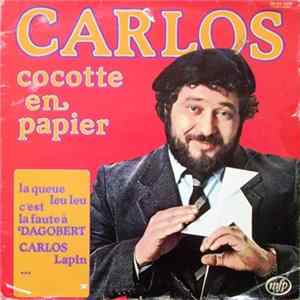 Carlos - Cocotte En Papier Mp3