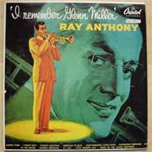Ray Anthony & His Orchestra - I Remember Glenn Miller Mp3