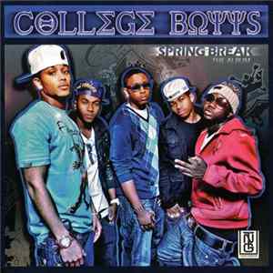 College Boyys - Spring Break The Album Mp3