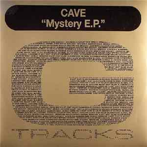 Cave - Mystery E.P. Mp3