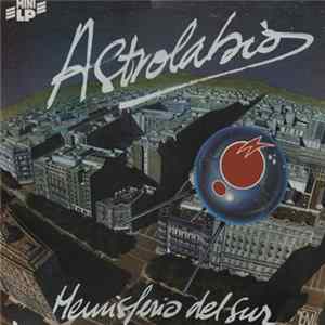 Astrolabio - Hemisferio Del Sur Mp3