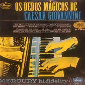 Caesar Giovannini - Os Dedos Mágicos de Caesar Giovannini Mp3