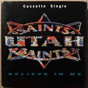 Utah Saints - Believe In Me Mp3