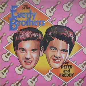Peter And Freddy - Hits Of The Everly Brothers Mp3