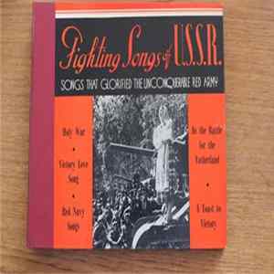Various - Fighting Songs Of The U.S.S.R. Mp3